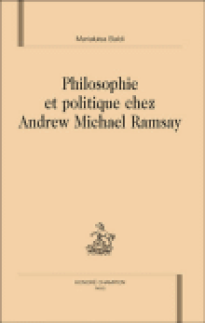 Philosophie et politique chez Andrew Michael Ramsay