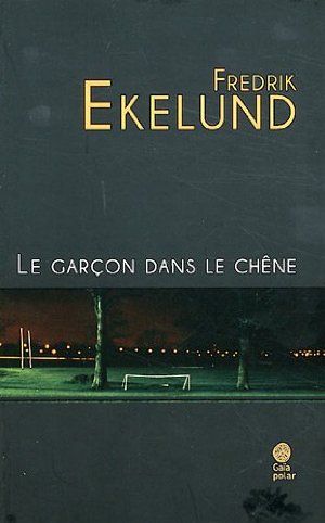 Le garçon dans le chêne