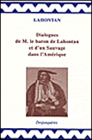 Dialogues de monsieur le baron de Lahontan et d'un sauvage dans l'Amérique