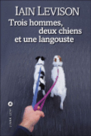 Trois hommes, deux chiens et une langouste