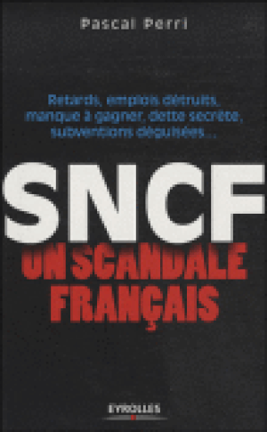 SNCF : un scandale français