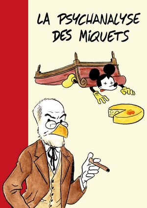 La psychanalyse des miquets