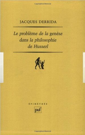 Le Problème de la genèse dans la philosophie de Husserl