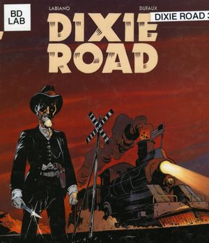 Dixie Road, tome 3