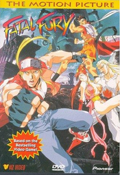 Affiche Fatal Fury : The Motion Picture Affiche Fatal Fury : The Motion Picture