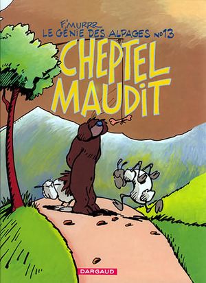 Cheptel maudit - Le Génie des alpages, tome 13
