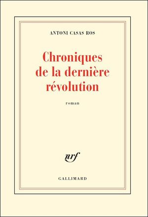 Chroniques de la dernière révolution