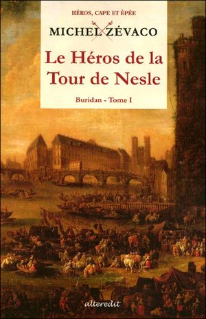 Le héros de la tour de Nesle