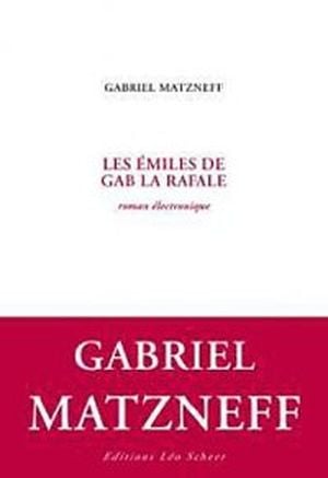 Les Emiles de Gab la Rafale