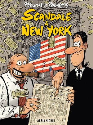 Scandale à New York - Le Vétilleux et Dico, tome 2