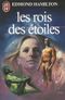 Les Rois des étoiles - John Gordon, tome 1