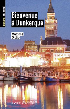 Bienvenue à Dunkerque