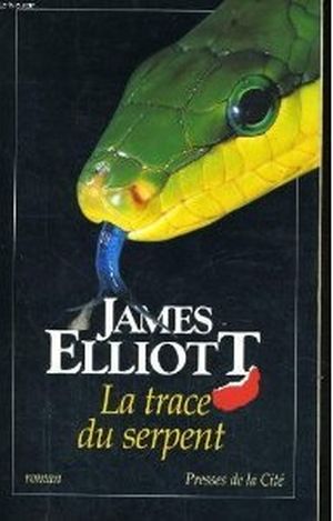 La trace du serpent