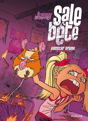 Hamster drame - Sale Bête, tome 1