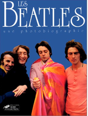 les Beatles, une photobiographie
