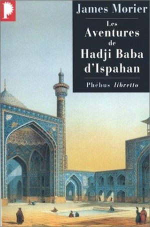 Les Aventures de Hadji Baba d'Ispahan