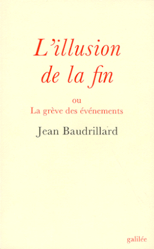 L'illusion de la fin