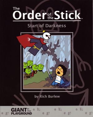 Start of Darkness - The Order of the Stick, tome -1