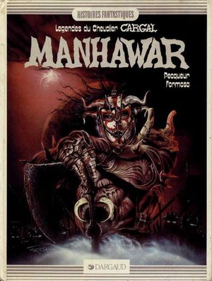 Manhawar - Légendes du chevalier Cargal, tome 2