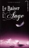 Le baiser de l'ange, tome 2