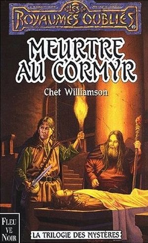 Meurtre au Cormyr - La Trilogie des mystères, tome 1