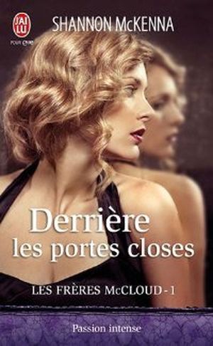 Derrière les portes closes - Les frères McCloud, tome 1