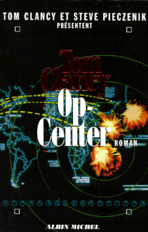 Op Center, tome 1