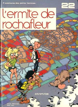 L'Ermite de Rochafleur - Les Petis hommes, tome 22