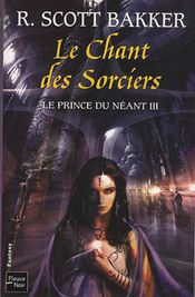 Couverture Le Chant des sorciers - Le Prince du néant, tome 3