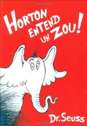 Horton entend un Zou !