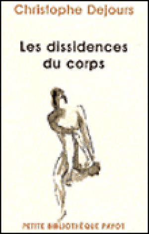 Les dissidences du corps