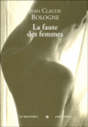 La faute des femmes