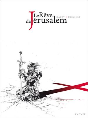 Le rêve de Jérusalem