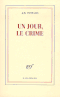 Un jour, le crime