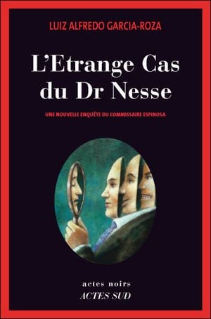 L'Étrange Cas du Dr Nesse