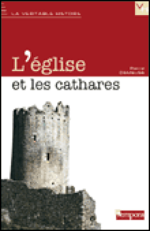 L'Eglise et les cathares