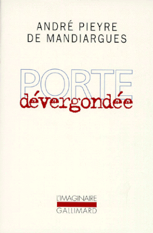 Porte dévergondée