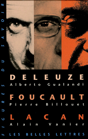 Lacan, Deleuze, Foucault