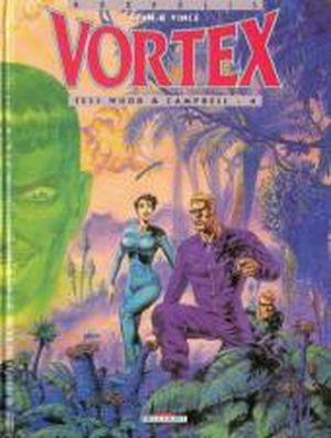 Tess Wood & Campbell (4) - Vortex, tome 6
