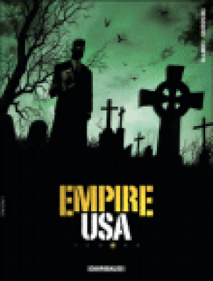 Empire USA, saison 1, tome 4