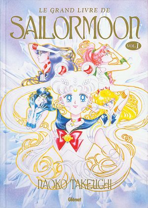 Le Grand Livre de Sailor Moon
