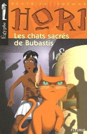 Les chats sacrés de Bubastis, Hori Scribe et détective, tome 3