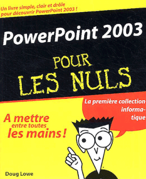 PowerPoint 2003 pour les Nuls