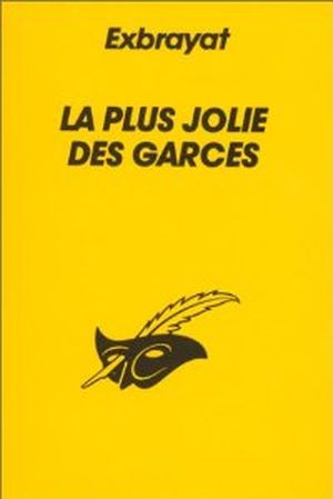 La Plus Jolie des garces