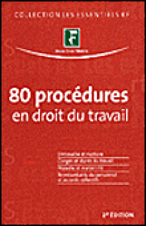 80 procédures en droit du travail