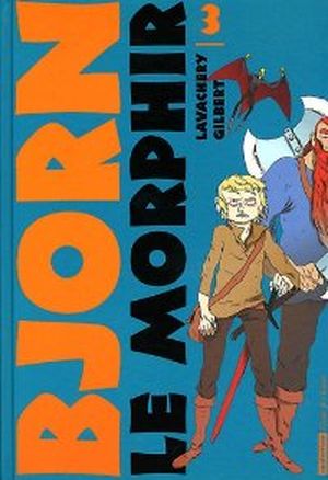 Bjorn le Morphir, tome 3