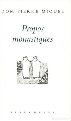 Propos Monastiques