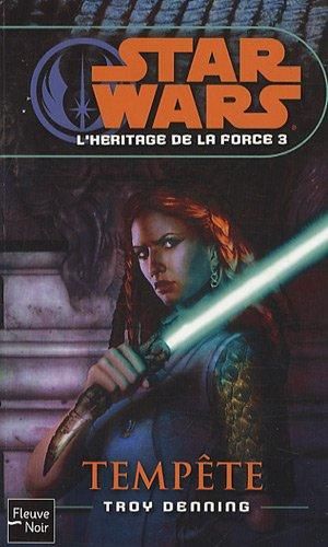 Tempête - Star Wars : L'Héritage de la Force, tome 3