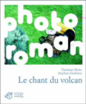 Le chant du volcan