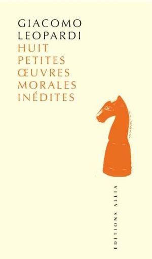 Huit petites oeuvres morales inédites